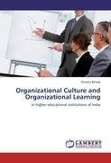 Organizational Culture and Organizational Learning