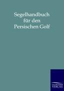 Segelhandbuch für den Persischen Golf