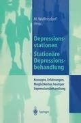 Depressionsstationen/Stationäre Depressionsbehandlung