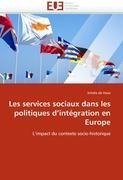 Les services sociaux dans les politiques d'intégration en Europe