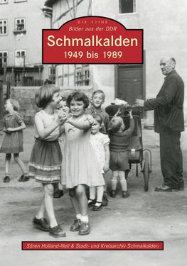 Schmalkalden 1949 bis 1989