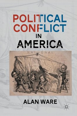 Political Conflict in America