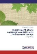 Improvement of jute packages to resist insects during crops storage