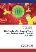 The Study of Influenza Virus and Precautions in Dental Practice