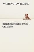 Bracebridge Hall oder die Charaktere