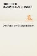 Der Faust der Morgenländer