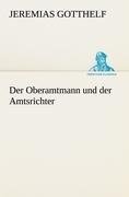 Der Oberamtmann und der Amtsrichter