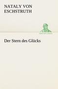 Der Stern des Glücks