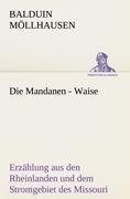 Die Mandanen - Waise