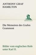 Die Memoiren des Grafen Grammont