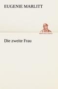 Die zweite Frau