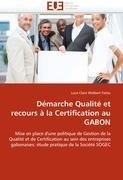 Démarche Qualité et recours à la Certification au GABON