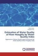 Estimation of Water Quality of River Hooghly by Water Quality Index