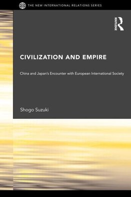 Suzuki, S: Civilization and Empire