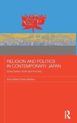 Religion and Politics in Contemporary Japan