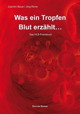 Was ein Tropfen Blut erzählt