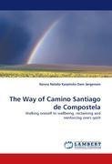 The Way of Camino Santiago de Compostela