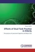 Effects of Dual Task Practice in Elderly