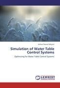 Simulation of Water Table Control Systems