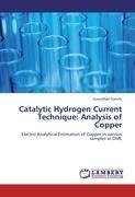 Catalytic Hydrogen Current Technique: Analysis of Copper