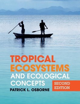 Tropical Ecosystems and Ecological Concepts