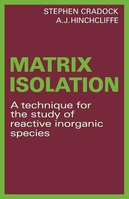 Matrix Isolation