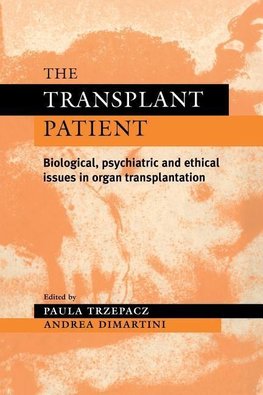 The Transplant Patient