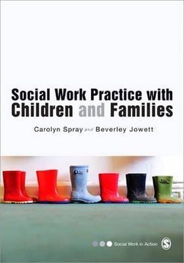 Spray, C: Social Work Practice with Children and Families