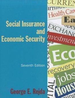 Rejda, G: Social Insurance and Economic Security