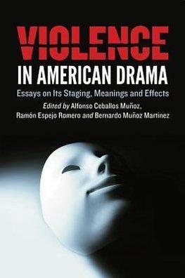 Mu¿oz, A:  Violence in American Drama