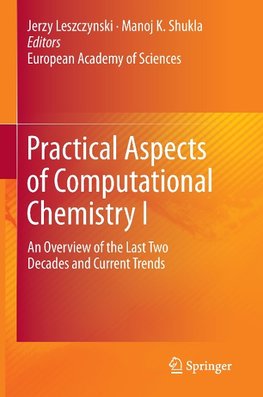 Practical Aspects of Computational Chemistry I