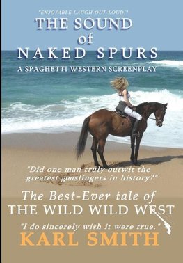 The Sound of Naked Spurs