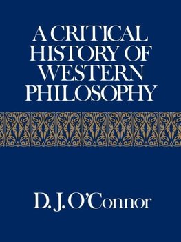 A Critical History of Western Philosophy