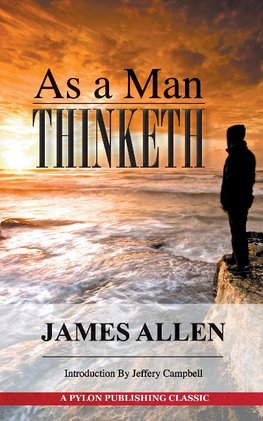 As A Man Thinketh