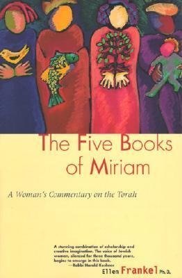 FIVE BOOKS OF MIRIAM:WOMANS COMM ON PB