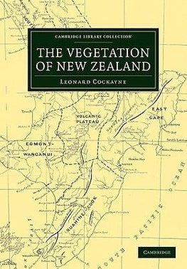 The Vegetation of New Zealand