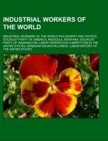 Industrial Workers of the World