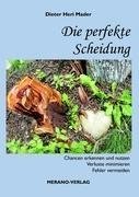 Die perfekte Scheidung