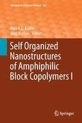 Self Organized Nanostructures of Amphiphilic Block Copolymers I