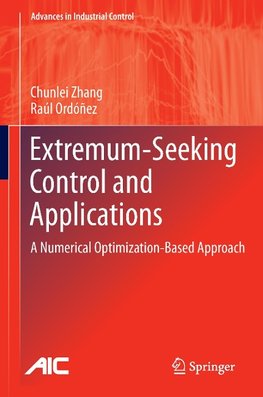 Extremum-Seeking Control and Applications