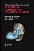 Numerical Geometry of Non-Rigid Shapes