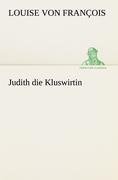 Judith die Kluswirtin