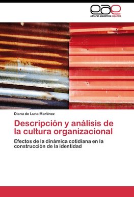 Descripción y análisis de la cultura organizacional