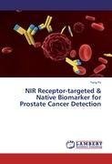 NIR Receptor-targeted & Native Biomarker for Prostate Cancer Detection