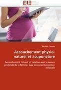 Accouchement physio-naturel et acupuncture