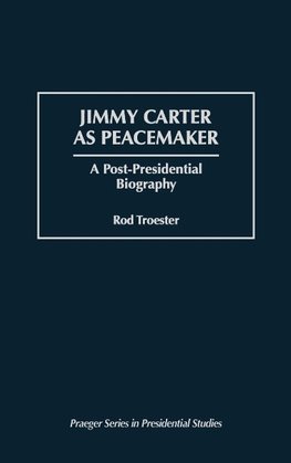 Jimmy Carter as Peacemaker