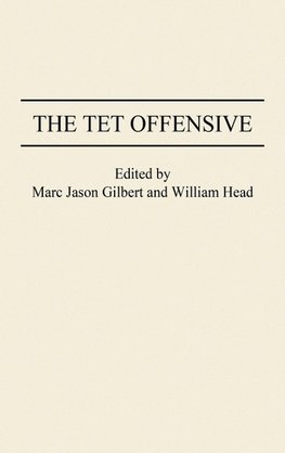 The Tet Offensive