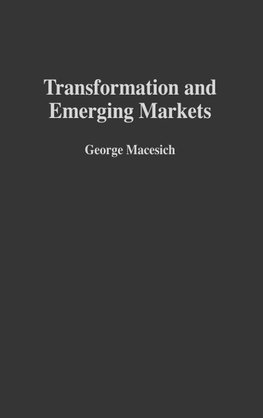 Transformation and Emerging Markets