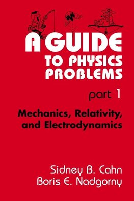 A Guide to Physics Problems