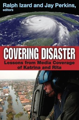 Izard, R: Covering Disaster